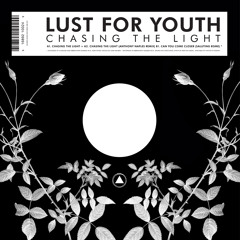 Lust for Youth - Chasing The Light