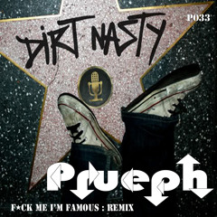 F*ck Me I'm Famous Remix