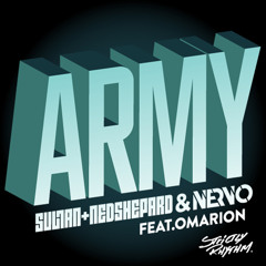 Army - Sultan + Ned Shepard & NERVO feat. Omarion [RADIO Edit]