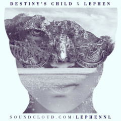 Destinys Child - Independent Women [LEPHEN REMIX] (free download)