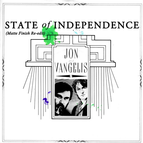 Jon & Vangelis - State Of Independence (Matte Finish Re-edit)
