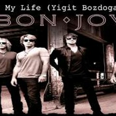 Bon Jovi - It's My Life (Yigit Bozdogan Remix)