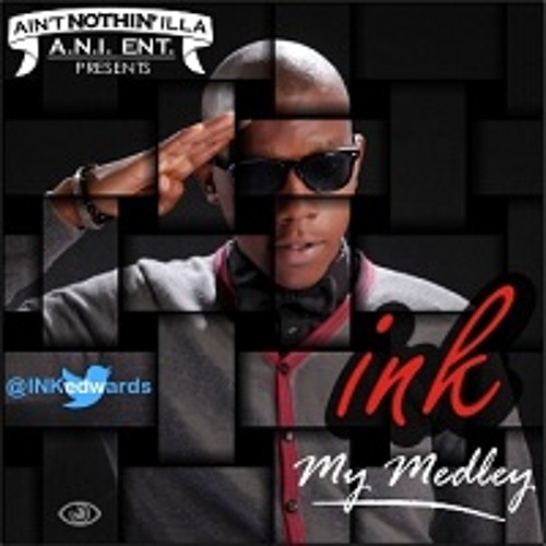 INK - My Medley