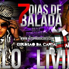 MC Lello part. MC Livinho - 7 Dias de Balada  ( DJ Perera e DJ Ferreira ) 2013