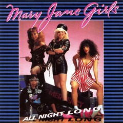 Mary Jane Girls - All Night Long (The 'Not At My Age' Re Edit)