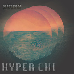 Tycho - Hours (Hyper Chi) remix