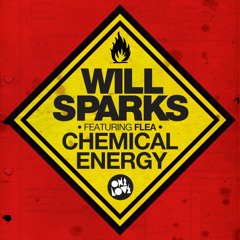 Will Sparks feat Flea - Chemical Energy (Original Mix)
