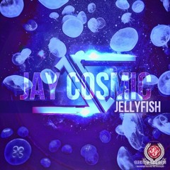 Jay Cosmic   Jellyfish