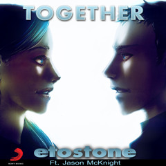 Etostone Feat. Jason McKnight - Together