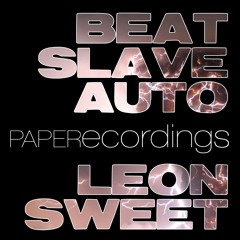 Leon Sweet - Beat Slave Auto (112kbps)