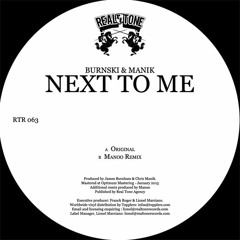 Burnski & MANIK - Next To Me ( Manoo Remix )