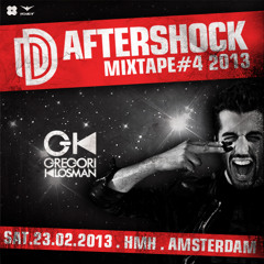 Gregori Klosman - The Aftershock Mixtape #4 2013