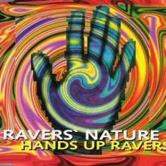 Raver's Nature - Hands up Ravers