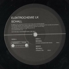 Elektrochemie LK - Schall (Thomas Schumacher Remix)