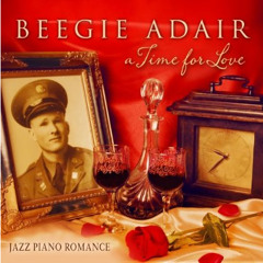 Beegie Adair - I Only Have Eyes For You