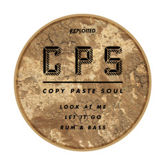 Copy Paste Soul - Look At Me (Preview) | Exploited
