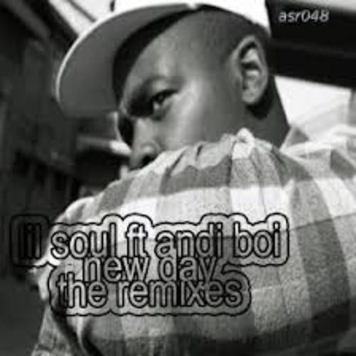 Lil Soul - New Day (Abicahs Reloaded Vocal Mix)