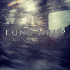 Long Drop
