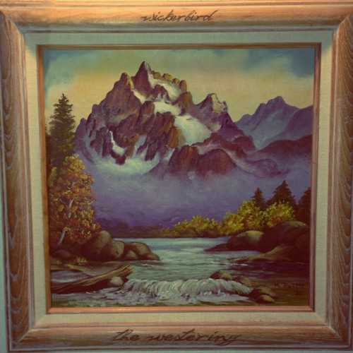 Wickerbird - The Westering