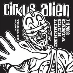 Cirkus Alien - CzechPsychoCatek