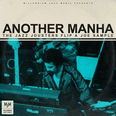 The Jazz Jousters Flip A Joe Sample - SmokedBeat - 06 A Manha (Si Deus Quiser)