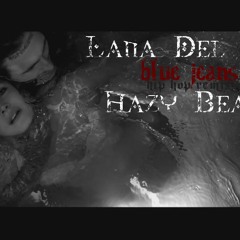 Lana Del Rey - Blue Jeans Hip Hop Remix