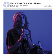 Chora(S)San Time-Court Mirage - Blues Dhikr Al-Salam (Blues Al Maqam)