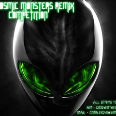 COMPLEX&JAYLINE - COSMIC MONSTERS ( JAXX & KARIZMA remix) OUT NOW! on Good4Nothing Recordings