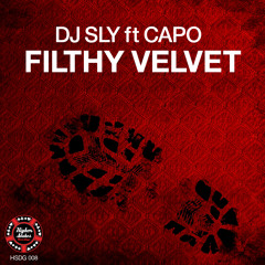 DJ SLY FT CAPO 'FILTHY VELVET'