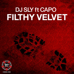 DJ SLY FT CAPO 'FILTHY VELVET'