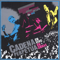 De mas (En vivo Obras 07) - Cadena perpetua