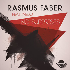 Rasmus Faber feat. Melo - No Surprises