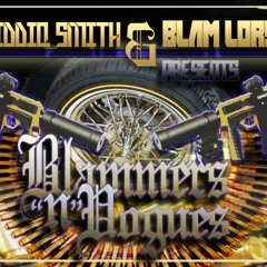 Siddiq Smith & Blam Lord present Blammers N Vogues