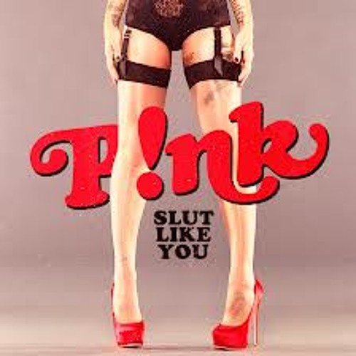 Stream P!nk - Slut Like You - DJ Simon Edwards Club Mix by DJ Simon Edwards  | Listen online for free on SoundCloud