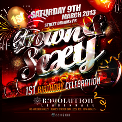 GROWN & SEXY - 1st Birthday - Sat 9th March - Revolution Leadenhall EC3V 4QT - 07939296977 221161d8