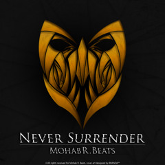 Never Surrender