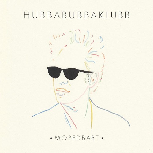 hubbabubbaklubb - Mopedbart (DSR007)