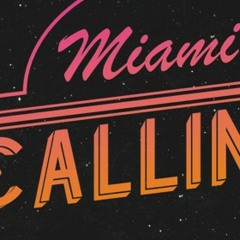Miami Calling - INTRO - InsomniaFM