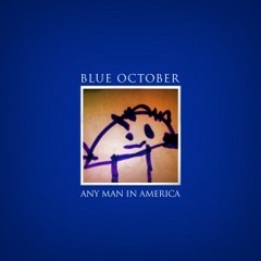 Blue October - The Follow Through