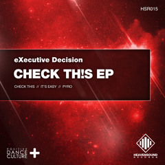 eXecutive Decision - Check Th!s