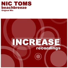 INC002 : Nic Toms - Beachbreeze (Original Mix)