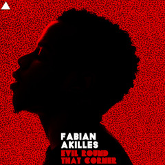 Fabian AKiLLES - Think Im Wrong