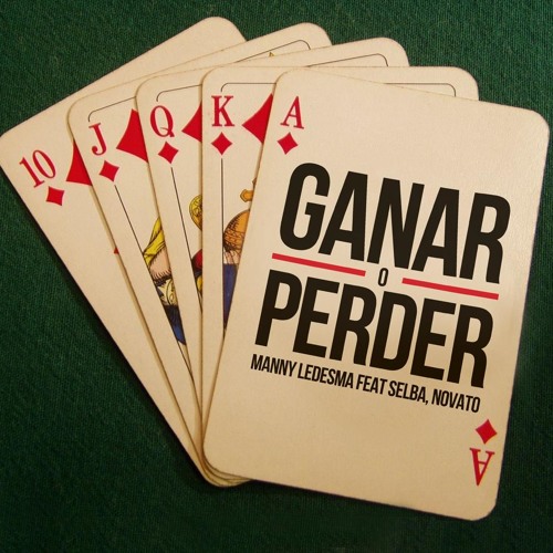 Manny Ledesma, Novato & Selba - Ganar o perder (1990 Riddim)