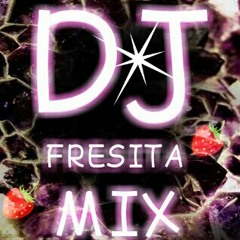 La Niña Fresa Remix By Djfresitamix