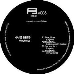 Hans Berg - Machines (Immer Remix)