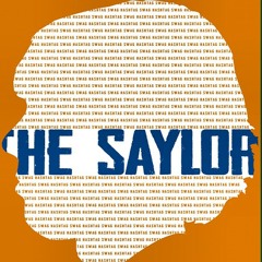 The Saylor - Hashtag Swag