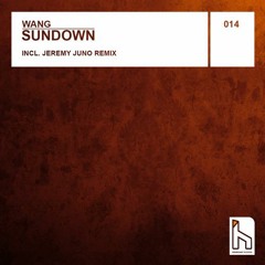 Wang-Sundown (Jeremy Juno Remix)