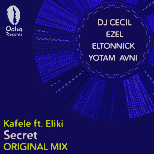Kafele ft. Eliki - Secret (Cecil's Beatdown)