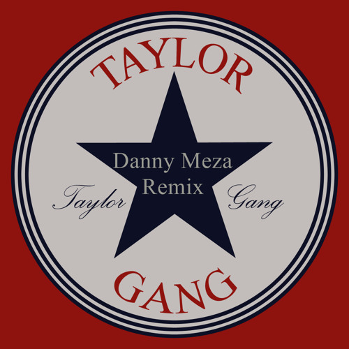 Whiz Khalifa - Taylor Gang (Danny Meza Complextro Remix)