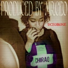 "CHIRAQ" (PRODUCED BY:MR.CEO)